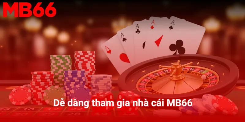 MB66 NKS - Link truy cập MB66 chính thức - Tặng 66K 25 Dễ dàng tham gia nhà cái MB66